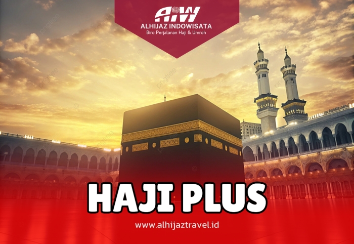 Paket Haji Plus 2025 Alhijaz Indowisata